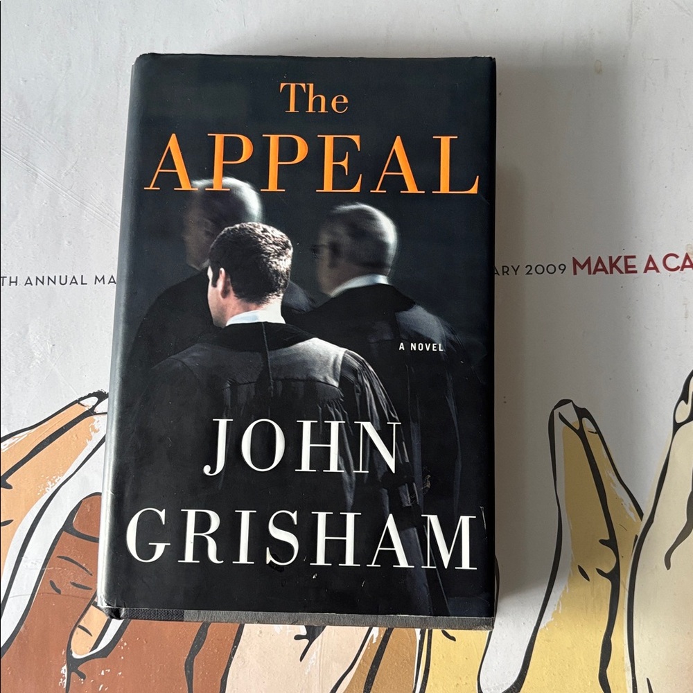 The Appeal by John Grisham Hardcover Book. First edition, Free shipping.